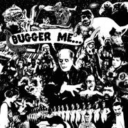 Sam Coomes, Bugger Me... (CD)