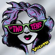 The Two Tens, Volume (LP)