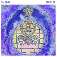 Y La Bamba, Ojos Del Sol (LP)