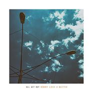 All Get Out, Nobody Likes A Quitter (CD)