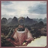 Soft Kill, Choke (CD)