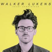 Walker Lukens, Never Understood (CD)