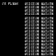 JK Flesh, Suicide Estate (CD)
