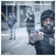 Victor Wooten, Trypnotyx (LP)