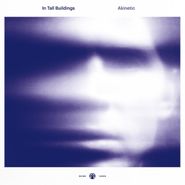 In Tall Buildings, Akinetic (LP)