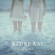 Azure Ray, Waves (7")
