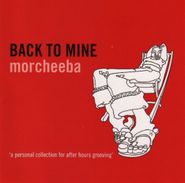 Morcheeba, Back to Mine (CD)