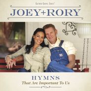 Joey + Rory, Hymns That Are Important To Us (CD)