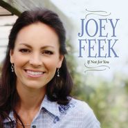 Joey Feek, If Not For You (CD)