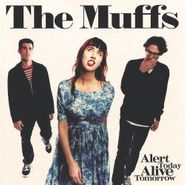 The Muffs, Alert Today Alive Tomorrow (CD)