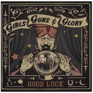 Girls Guns & Glory, Good Luck (LP)