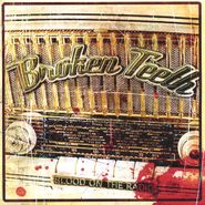 Broken Teeth, Blood On The Radio (CD)