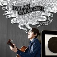 Dylan Gardner, Adventures In Real Time (LP)