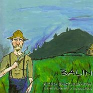 Fred Eaglesmith, Balin (CD)
