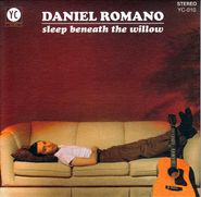 Daniel Romano, Sleep Beneath The Willow (CD)