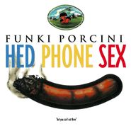 Funki Porcini, Hed Phone Sex (CD)