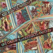 Up, Bustle & Out, One Colour Just Reflects Another (CD)