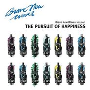 The Pursuit of Happiness, Brave New Waves Session (LP)