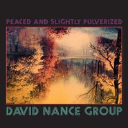 David Nance, Peaced & Slightly Pulverized [Purple Vinyl] (LP)