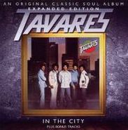 Tavares, In The City: Expanded Edition [Import] (CD)