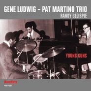 Gene Ludwig, Young Guns (CD)