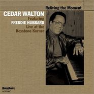 Cedar Walton, Reliving The Moment - Live At The Keystone Korner (CD)