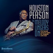 Houston Person, The Melody Lingers On (CD)