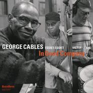 George Cables, In Good Company (CD)