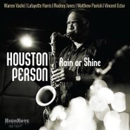 Houston Person, Rain Or Shine (CD)