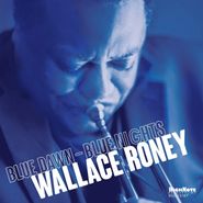 Wallace Roney, Blue Dawn - Blue Nights (CD)