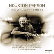 Houston Person, I'm Just A Lucky So And So (CD)