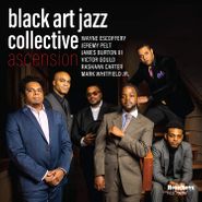 Black Art Jazz Collective, Ascension (CD)