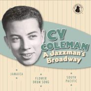 Cy Coleman, A Jazzman's Broadway (CD)
