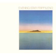 Fripp & Eno, Evening Star (CD)
