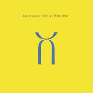 King Crimson, Three Of A Perfect Pair [40th Anniversary Edition] (CD)