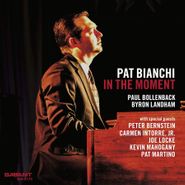 Pat Bianchi, In The Moment (CD)