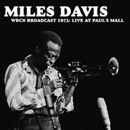 Miles Davis, WBCN Broadcast 1972: Live At Paul's Mall (LP)