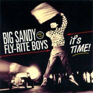 Big Sandy And His Fly-Rite Boys, It's Time! (CD)