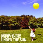 Jukebox The Ghost, Everything Under The Sun (LP)