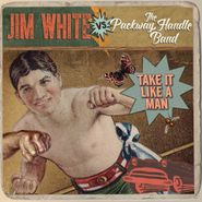Jim White, Take It Like A Man (LP)