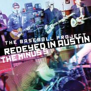 The Baseball Project, Redeyed In Austin [Record Store Day] (12")