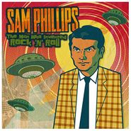 Various Artists, Sam Phillips: The Man Who Invented Rock 'n' Roll (CD)