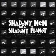 Shadowy Men On A Shadowy Planet, Oh, I Guess We Were A Fucking Surf Band After All [Record Store Day] (LP)