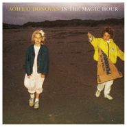 Aoife O'Donovan, In The Magic Hour [Deluxe Edition] (CD)