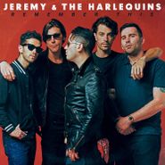 Jeremy And The Harlequins, Remember This (LP)