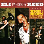 Eli Paperboy Reed, Eli Paperboy Reed Meets High & Mighty Brass Band [Record Store Day] (CD)
