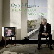 Nick Lowe, Quiet Please: New Best Of Nick Lowe (CD)
