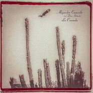 Alejandro Escovedo, La Cruzada [Record Store Day Colored Vinyl] (LP)