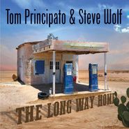 Tom Principato, The Long Way Home (CD)