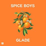 Spice Boys, Glade (12")